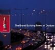 Brand Building Power of Outdoor